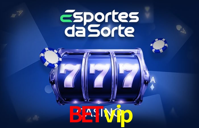 Bônus e promoções da betvip